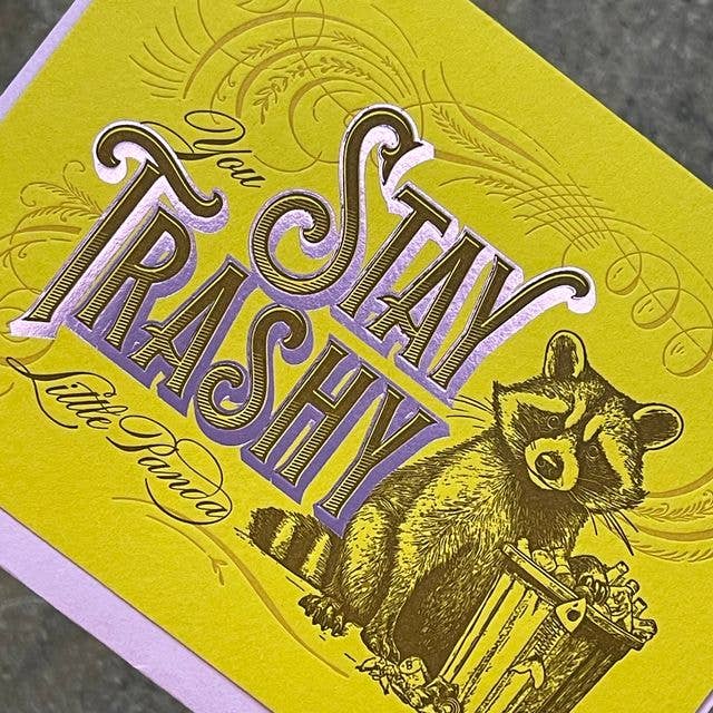 Card / Stay Trashy